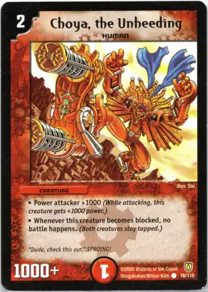 Choya, the Unheeding