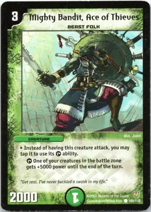 Mighty Bandit, Ace of Thieves